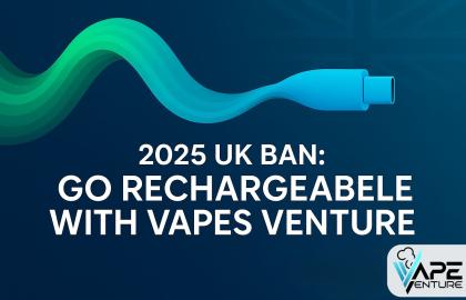 2025 UK Ban: Rechargeable Disposable Vapes Are Key